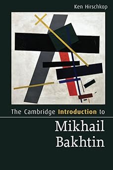the cambridge introduction to mikhail bakhtin 1st edition ken hirschkop 1107521092, 978-1107521094