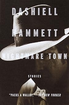nightmare town stories 1st edition dashiell hammett 0375701028, 978-0375701023