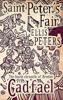 saint peters fair 4 1st edition ellis peters 0751547077, 978-0751547078