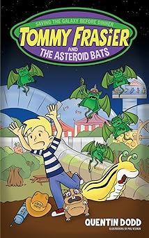 tommy frasier and the asteroid bats 1st edition quentin dodd ,phil velikan 0983994277, 978-0983994275