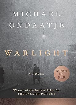 warlight a novel 1st edition michael ondaatje 0525521194, 978-0525521198