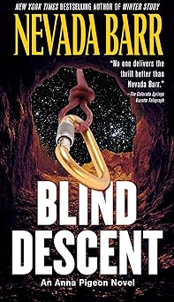blind descent 1st edition nevada barr 0425230635, 978-0425230633