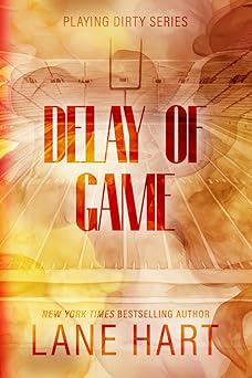delay of game 1st edition lane hart 1974602311, 978-1974602315