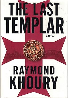 the last templar 1st edition raymond khoury 0525949410, 978-0525949411