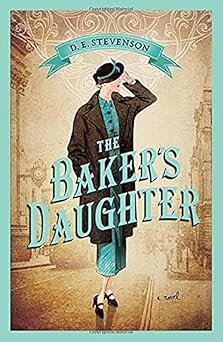 the bakers daughter 1st edition d e stevenson 1492607398, 978-1492607397