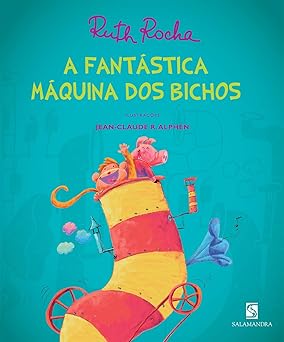a fanta stica ma quina dos bichos 1st edition rocha ruth 8516063135, 978-8516063139
