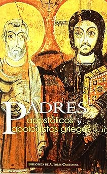 padres aposta licos y apologistas griegos 1st edition daniel ruiz bueno ,san clemente romano 8479146230,