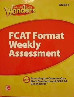 fcat format weekly assessments grade 4 1st edition mcgrawhill education 0021275556, 978-0021275557