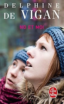 no et moi/ no and i 1st edition delphine de vigan 225312480x, 978-2253124801