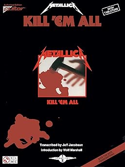 metallica kill em all guitar tablature songbook with full album transcriptions play it like it is series for