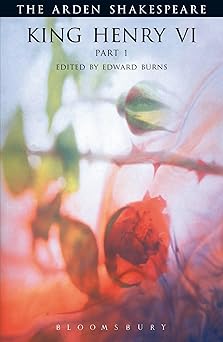 king henry vi part 1 third series 1st edition william shakespeare ,e burns 1903436435, 978-1903436431