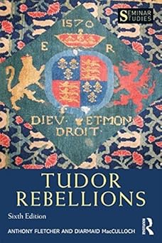 tudor rebellions 1st edition diarmaid macculloch ,anthony fletcher 1138839213, 978-1138839212