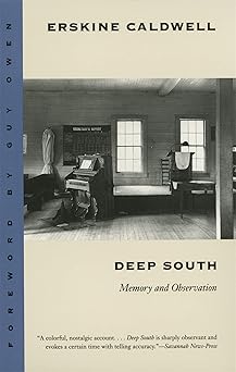 deep south memory and observation 1st edition erskine caldwell 0820317160, 978-0820317168