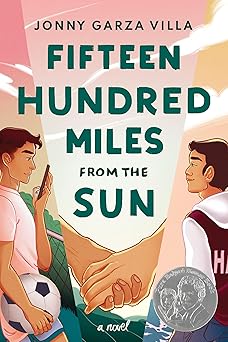 fifteen hundred miles from the sun a novel 1st edition jonny garza villa 1542027047, 978-1542027045