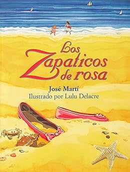 los zapaticos de rosa 1st edition jose marti ,josa c marta 1880507722, 978-1880507728