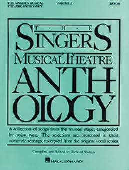singers musical theatre anthology volume 2 tenor songbook compiled by richard walters 42 broadway songs for