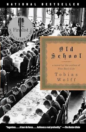 old school 1st edition tobias wolff 0375701494, 978-0375701498