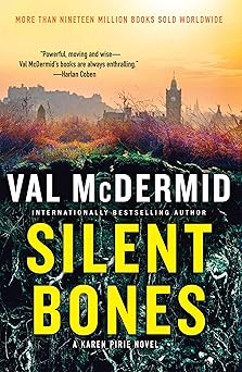 silent bones 1st edition val mcdermid 0802164390, 978-0802164391