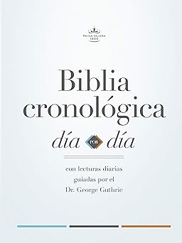 biblia reina valera 1960 cronola gica da a por da a tapa dura / day by day chronological bible rvr 1960