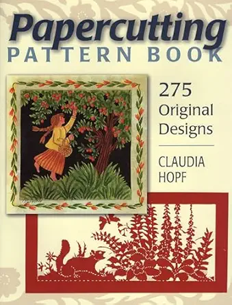 papercutting pattern book 1st edition claudia hopf 0811705757, 978-0811705752