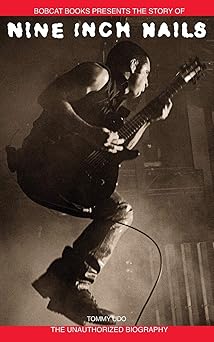 nine inch nails bobcat books presents the story of 1st edition tommy udo 0825673488, 978-0825673481