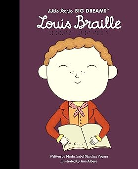 louis braille 1st edition maria isabel sanchez vegara ,ana albero 1836007418, 978-1836007418