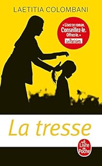 la tresse 1st edition laetitia colombani 1547906774, 978-1547906772