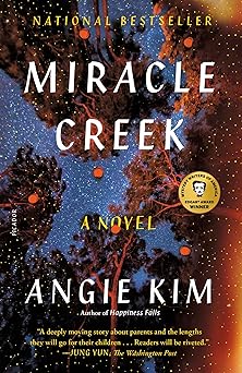 miracle creek a novel 1st edition angie kim 1250251303, 978-1250251305