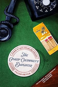 the gossip columnists daughter a novel 1st edition peter orner 0316224650, 978-0316224659