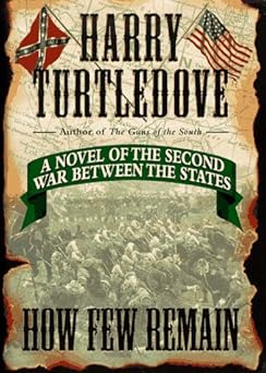 how few remain 1st edition harry turtledove 0345416619, 978-0345416612