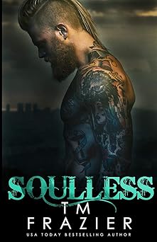 soulless 1st edition t m frazier 1523978368, 978-1523978366