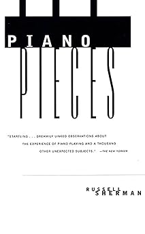 piano pieces 1st edition russell sherman 0374525005, 978-0374525002