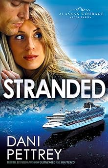 stranded 1st edition dani pettrey 0764209841, 978-0764209840