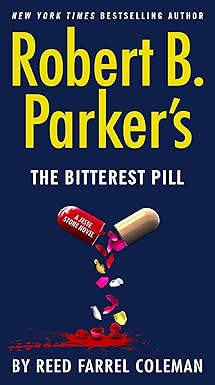 robert b parkers the bitterest pill 1st edition reed farrel coleman 0399574999, 978-0399574993