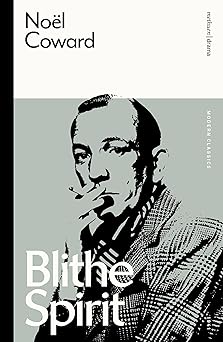 blithe spirit 1st edition noa l coward ,arianne johnson quinn 1350353493, 978-1350353497