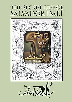 the secret life of salvador dala 1st edition salvador dali 0486274543, 978-0486274546