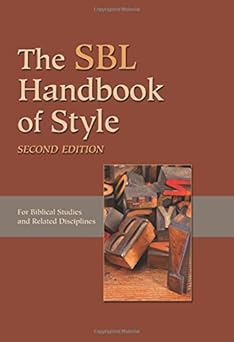 the sbl handbook of style 1st edition society of biblical literature 1589839641, 978-1589839649