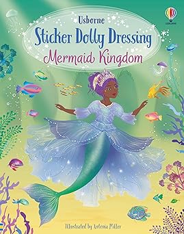 sticker dolly dressing mermaid kingdom a creative sticker book for kids featuring mermaids and ocean magic