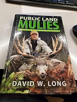 public land mulies the bottom line 1st edition david w long ,darcy tate ,scott larsen ,mike eastman