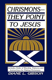 chrismons they point to jesus 1st edition diane l gibson 0788008498, 978-0788008498