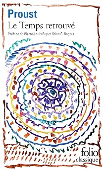 le temps retrouva 1st edition marcel proust ,pierre louis rey ,brian g rogers 2073020798, 978-2073020796