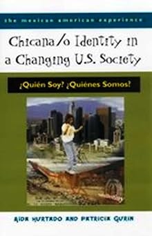 chicana /o identity in a changing u s society 1st edition aa da hurtado ,patricia gurin 0816522057,