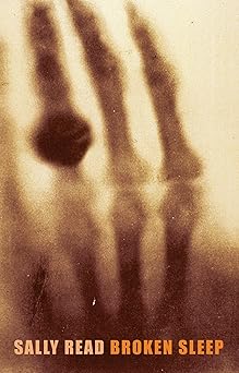 broken sleep 1st edition sally read 1852248459, 978-1852248451