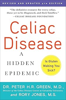 celiac disease a hidden epidemic 1st edition peter h r green m d ,rory jones 0063034859, 978-0063034853