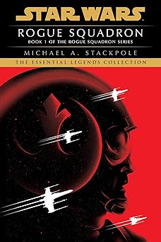 rogue squadron star wars legends 1st edition michael a stackpole 0593359798, 978-0593359792