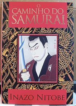 caminho do samurai o 1st edition inaza nitobe 8595202001, 978-8595202009