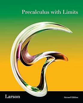 precalculus w/ limits pre ap national se 1st edition ron larson 0538736593, 978-0538736596