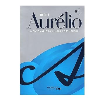 minidicionario aurelio com versao eletronica oitava edicao 1st edition aurelio buarque de holanda ferreira