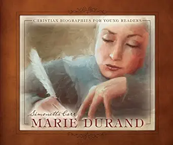 marie durand 1st edition simonetta carr 1601783906, 978-1601783905