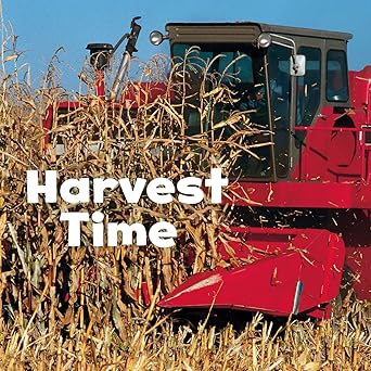 harvest time 1st edition erika l shores 1491460148, 978-1491460146